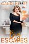 [Curvy Hips and Sexy Lips 04] • Big Escapes · BBW Steamy Romantic Comedy (Curvy Hips and Sexy Lips Book 0)